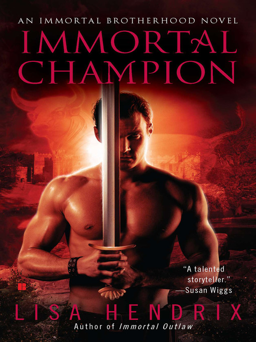 Title details for Immortal Champion by Lisa Hendrix - Wait list